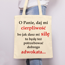 O Panie, daj mi  cierpliwość - torba