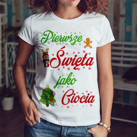 Pierwsze święta jako ciocia - koszulka damska