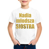 Młodsza siostra - koszulka dziecięca - złoty nadruk