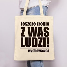 Jeszcze zrobię z was ludzi! - Torba