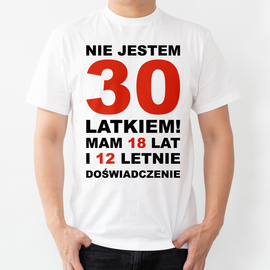 Nie jestem 30 latkiem! - koszulka męska
