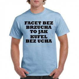 Facet bez brzucha to jak kufel bez ucha - koszulka męska