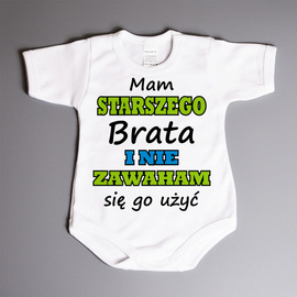 Mam starszego brata  i nie zawaham się go użyć - body niemowlęce