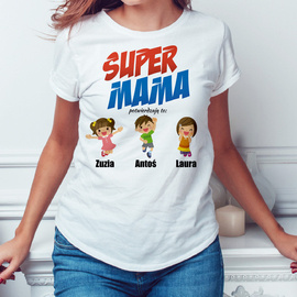 Super mama potwierdzają to... - koszulka damska