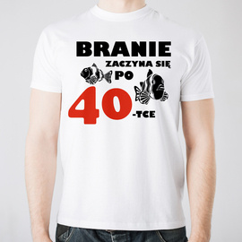 Branie zaczyna się po 40 - koszulka męska