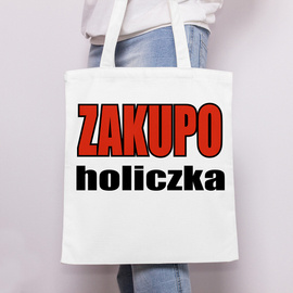 Zakupoholiczka - torba