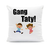 Gang Taty - poduszka