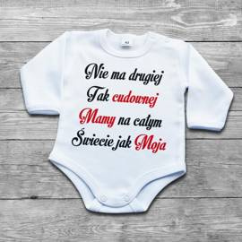 Nie ma drugiej Tak cudownej Mamy na całym Świecie jak Moja - body niemowlęce