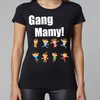 Gang mamy - koszulka damska