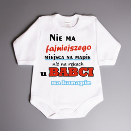 Nie ma fajniejszego miejsca na mapie niż na rękach u Babci na kanapie  - body niemowlęce