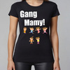 Gang mamy - koszulka damska