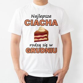 Najlepsze ciacha rodzą się w...