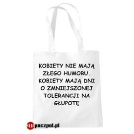 Kobiety nie mają złego humoru