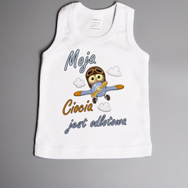 Moja ciocia jest odlotowa - koszulka na ramiączkach