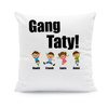 Gang Taty - poduszka