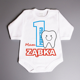 Mam pierwszego ząbka - body niemowlęce