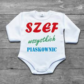 Szef wszystkich piaskownic - body niemowlęce