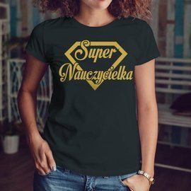 Super nauczycielka - złoty nadruk