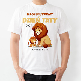 Nasz pierwszy DZIEŃ TATY - lew - koszulka męska