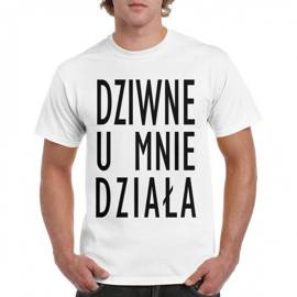 Dziwne u mnie działa