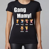 Gang mamy - koszulka damska