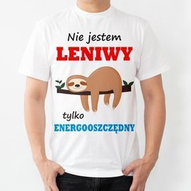 Nie jestem leniwy - koszulka męska