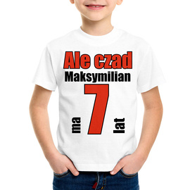 Ale czad (imię) ma 7 lat - koszulka dziecięca