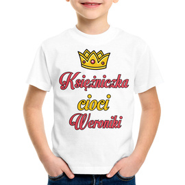Księżniczka cioci (imię) - koszulka dziecięca