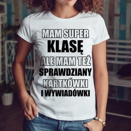 Mam super klasę - koszulka damska