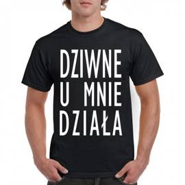Dziwne u mnie działa