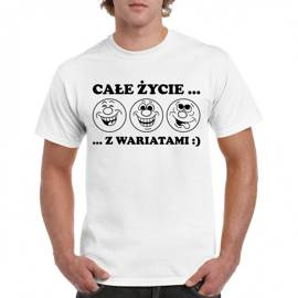 Całe życie z wariatami - koszulka męska