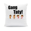 Gang Taty - poduszka