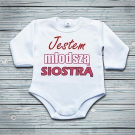 Jestem młodszą siostrą - body niemowlęce