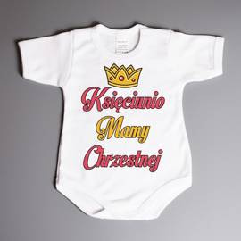 Księciunio Mamy Chrzestnej - body niemowlęce