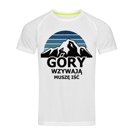 Góry wzywają muszę iść - koszulka sportowa