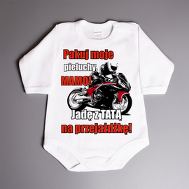 Pakuj moje pieluchy mamo jadę z tatą na przejażdżkę - motor - body niemowlęce