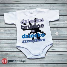 Dziecko brudne, dziecko szczęśliwe - body niemowlęce