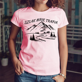 Szlak mnie trafia - koszulka damska