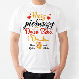 Nasz pierwszy Dzień Babci i Dziadka - koszulka męska