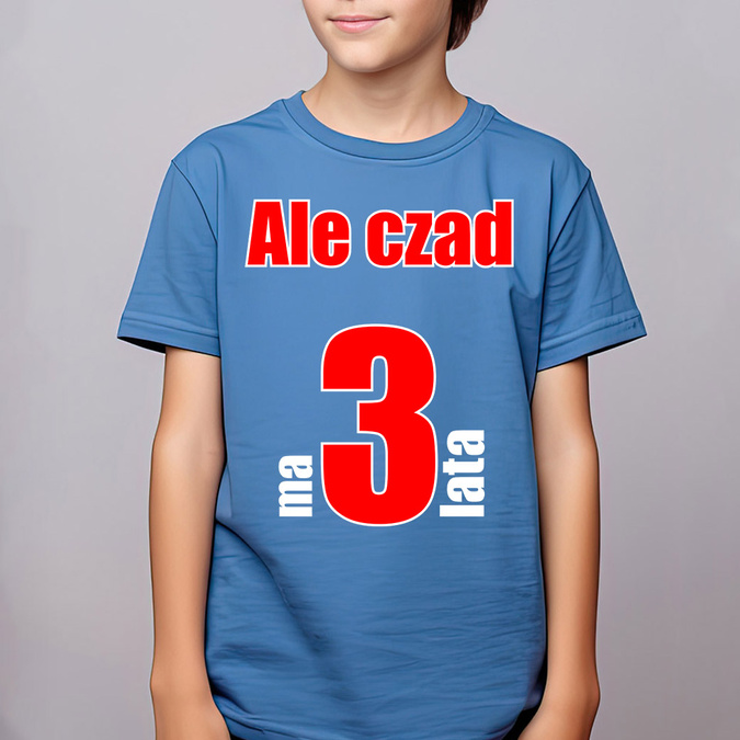 Ale czad (imię) ma 3 lata - koszulka dziecięca