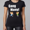 Gang mamy - koszulka damska