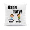 Gang Taty - poduszka