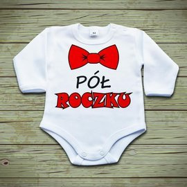 Pół roczku - body niemowlęce