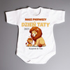 Nasz pierwszy DZIEŃ TATY - lew - body niemowlęce