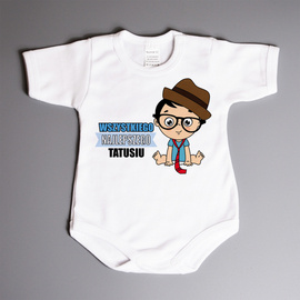 Wszystkiego najlepszego Tatusiu - chłopiec - bodziak