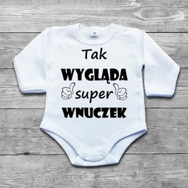 Tak wygląda super wnuczek - body niemowlęce