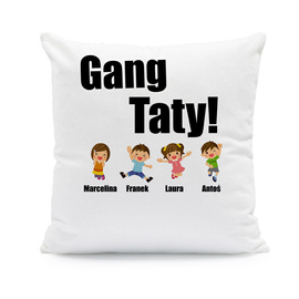 Gang Taty - poduszka
