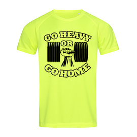 Go heavy or go home - koszulka sportowa