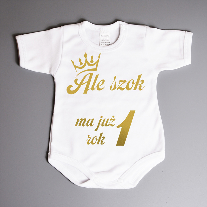 Ale szok (imię) ma już rok - body niemowlęce - złoty nadruk
