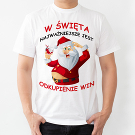 W Święta najważniejsze jest... - koszulka męska